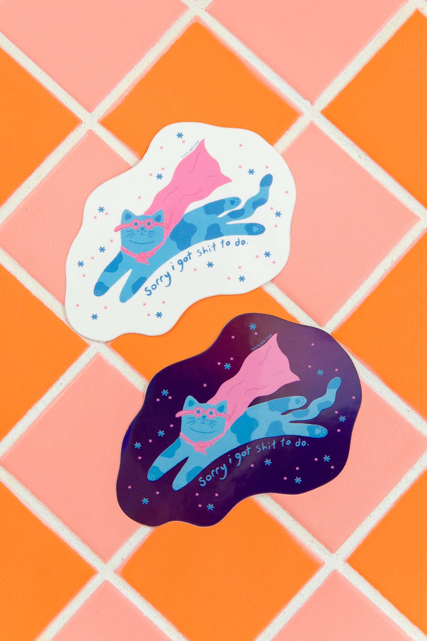 "Sorry I Got Shit To Do" Waterproof UV Vinyl Sticker