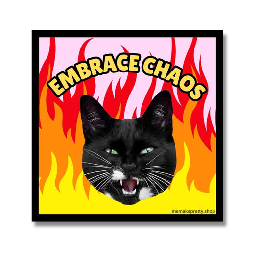 'Embrace Chaos' Sticker